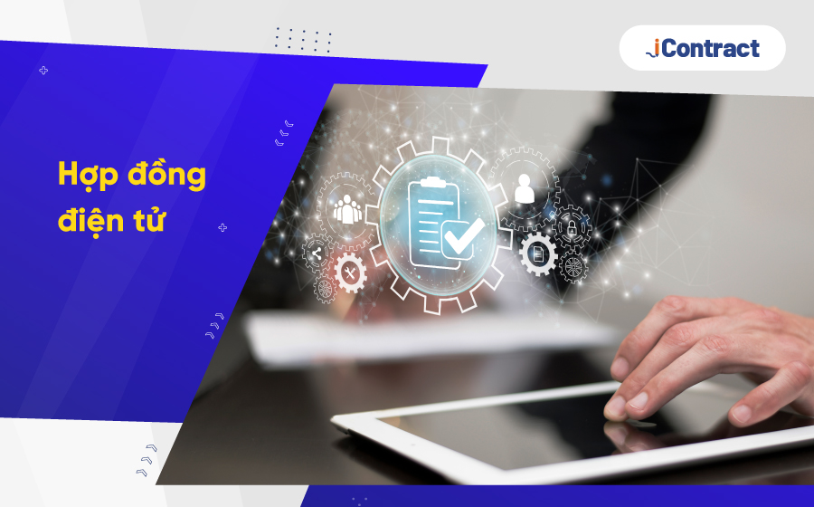 Hướng dẫn nghiệp vụ hợp đồng điện tử iContract