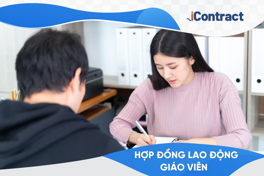 Quy định về hợp đồng lao động giáo viên mới nhất hiện nay