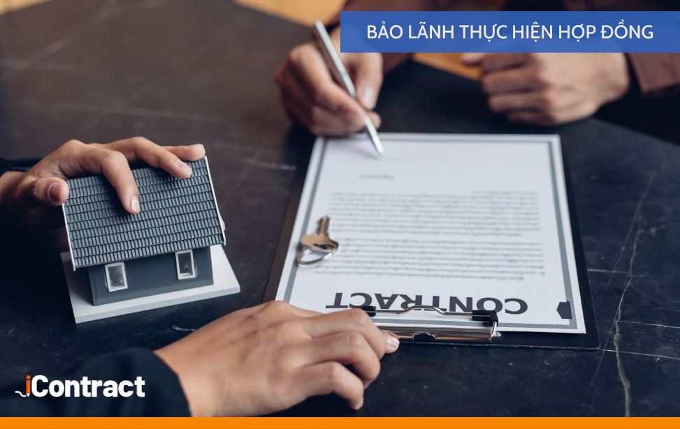 Bảo lãnh thực hiện hợp đồng theo quy định pháp luật Việt Nam