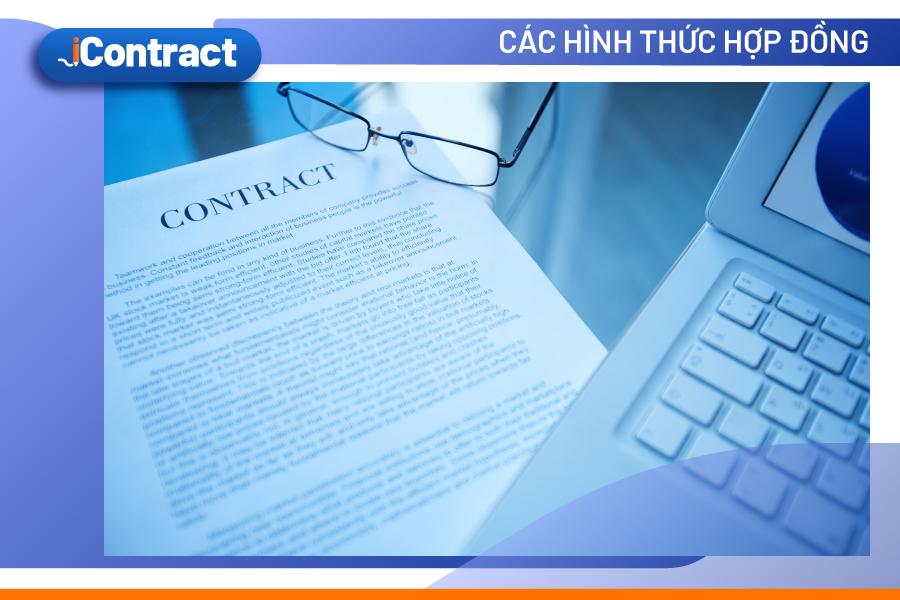 Tổng hợp các hình thức của hợp đồng phổ biến nhất hiện nay